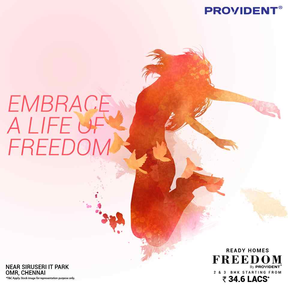 Embrace a life of freedom by residing at Provident Freedom in Chennai